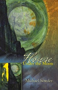 “True North Everywhere”: Review of “House Under the Moon”